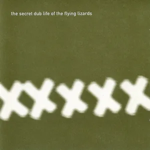 The secret dub life of the Flying lizards